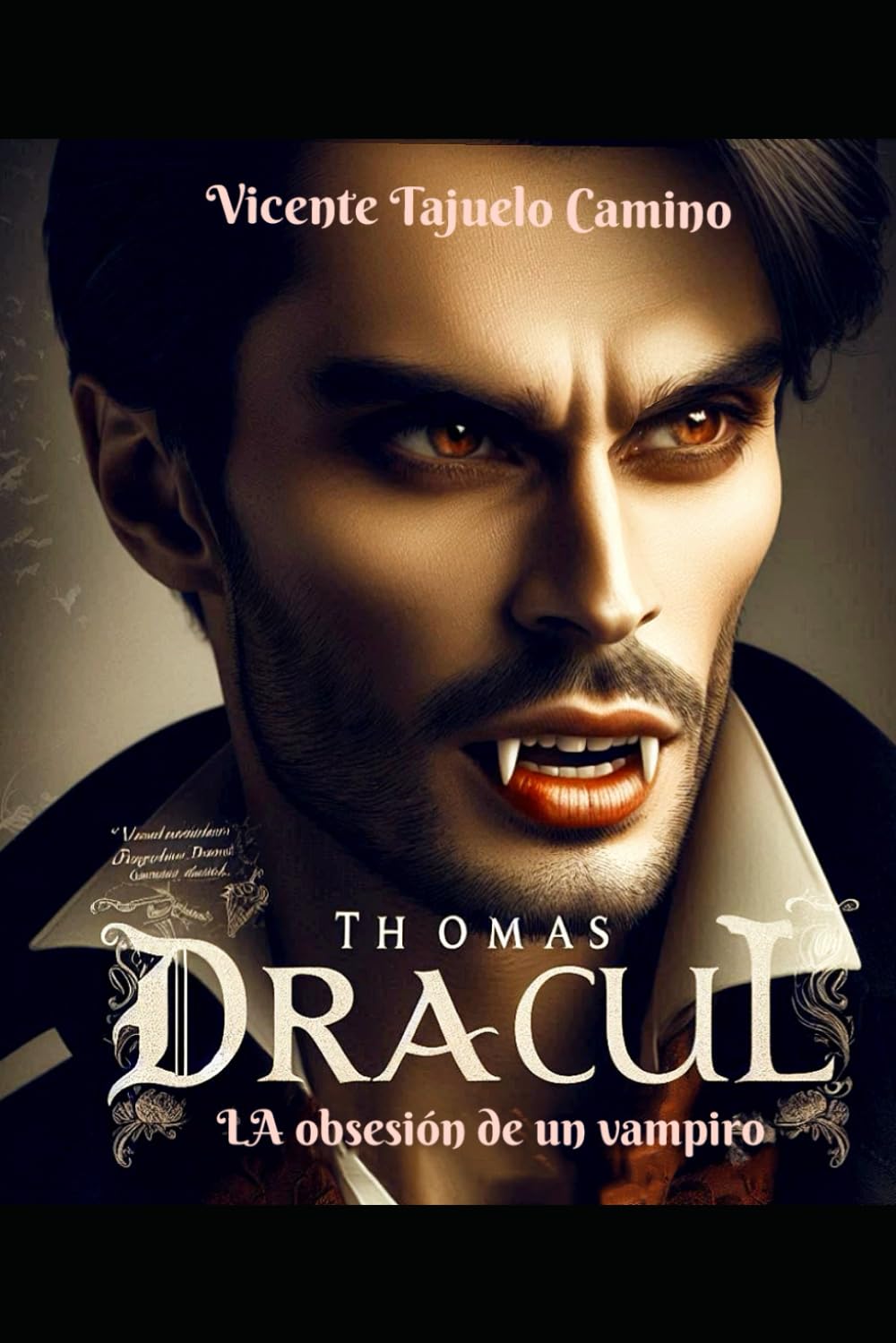 THOMAS DRACUL: LA OBSESIÓN DE UN VAMPIRO