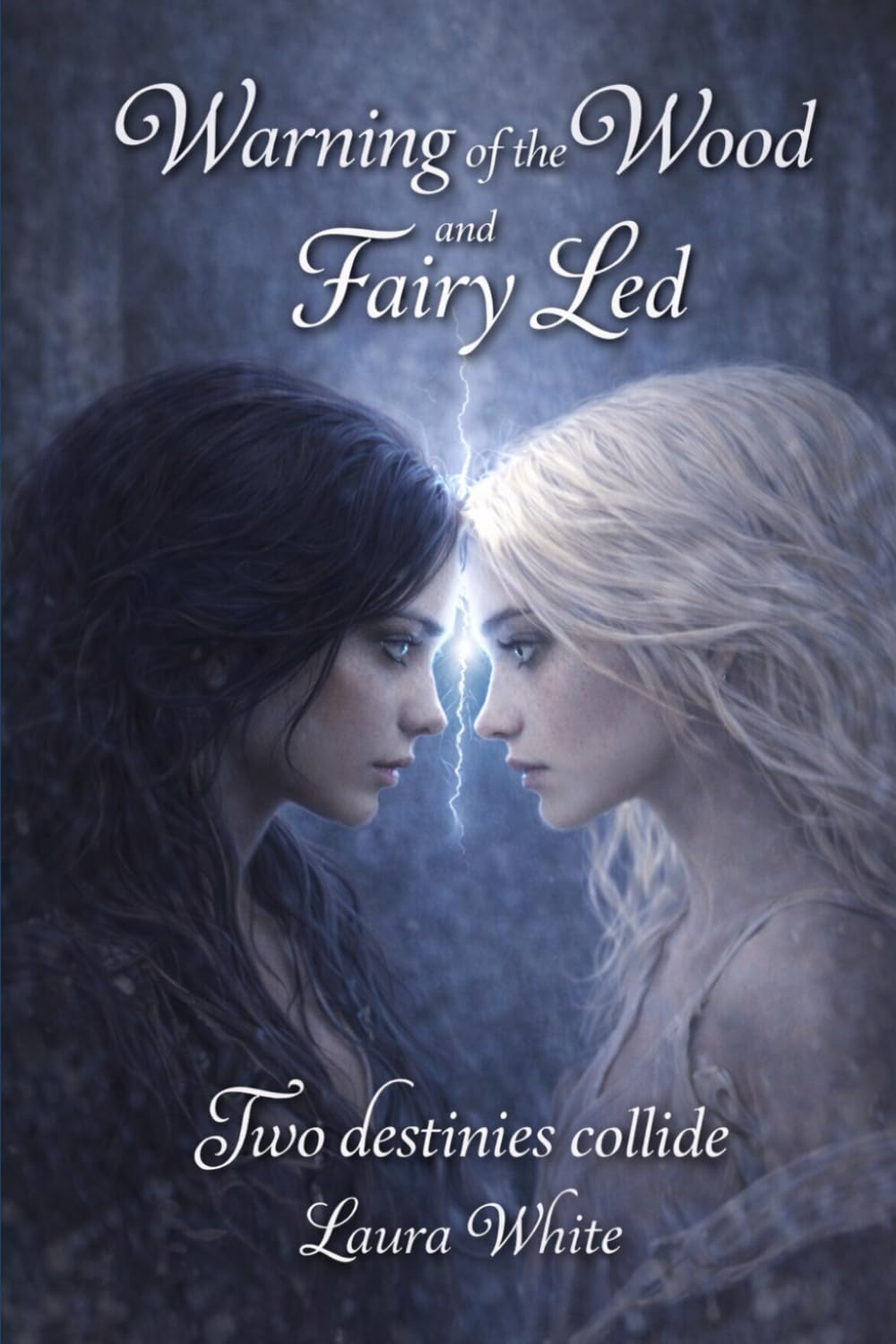 Whispers of the Wood Duology: Warning of the Wood and Fairy Led