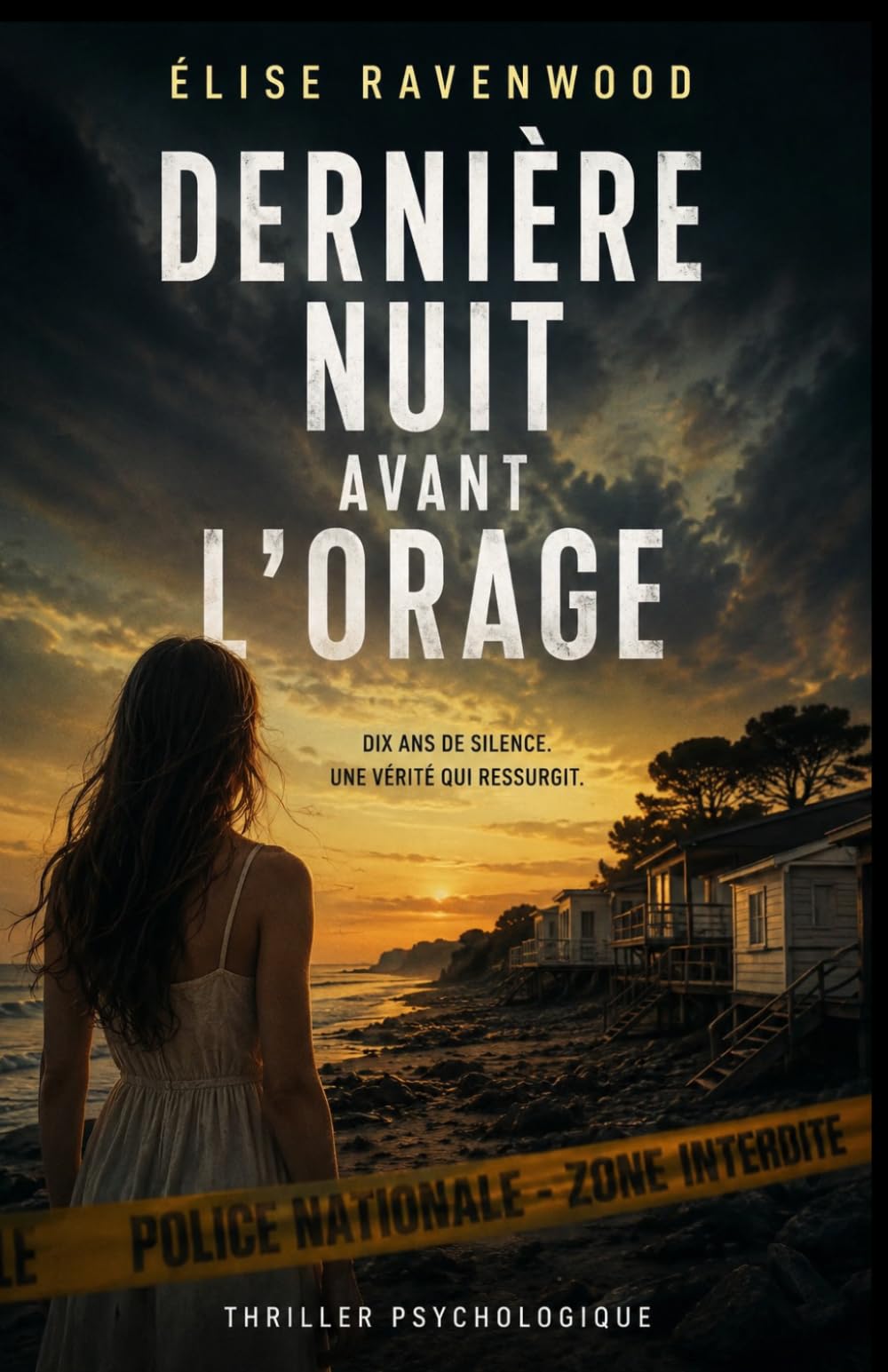 Dernière nuit avant l’orage: Un thriller psychologique étouffant entre secrets d’été, disparition et mensonges enterrés