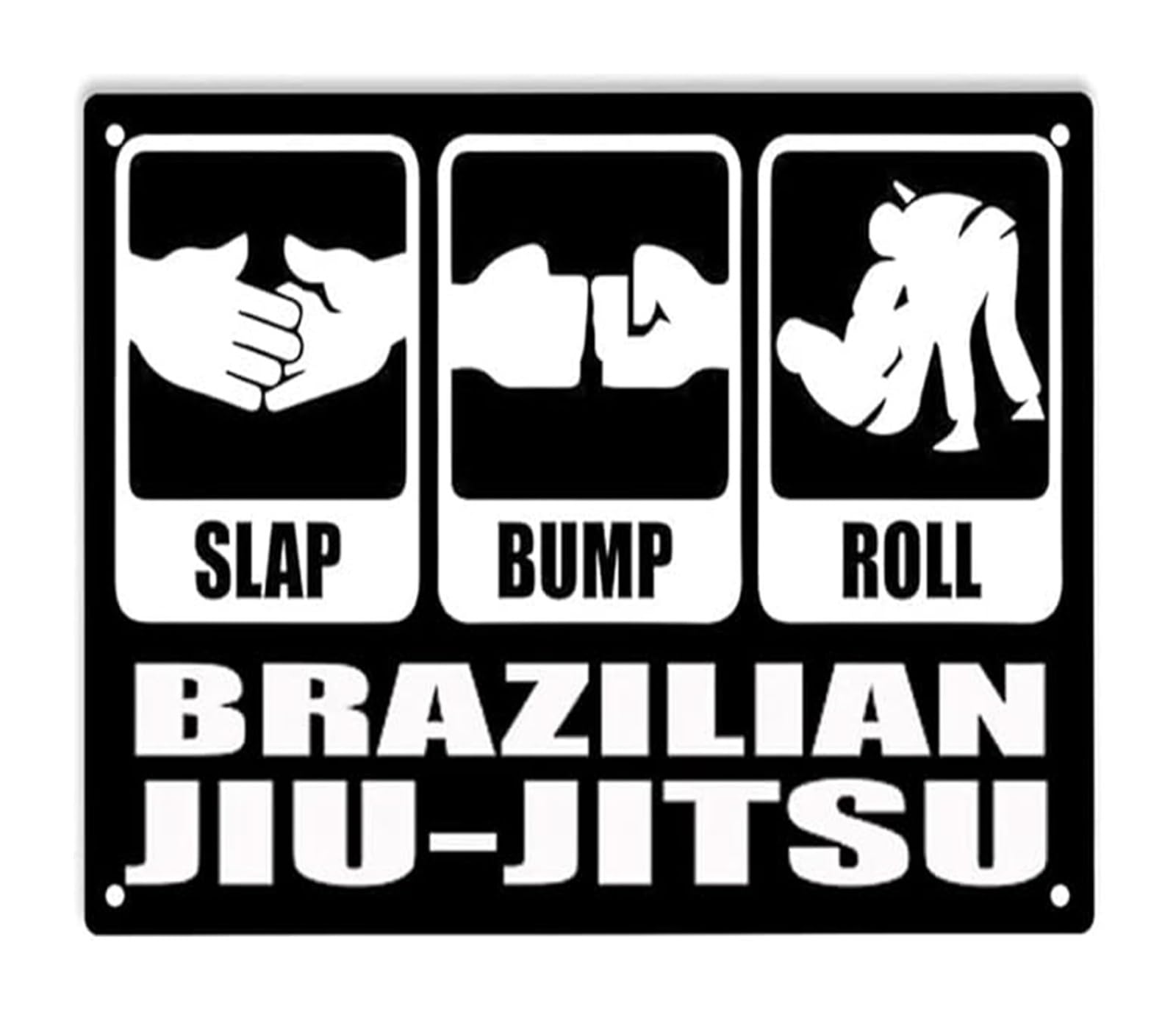 ICYJRFHLTF Slap Bump Roll Brazilian Jiu Jitsu Metal Tin Sign Inspirational Vintage Wall-Art for Gym 8 X 12 in