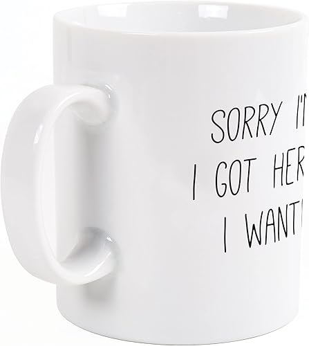 Miniatura 3 de Sorry I'm Late Got Here When I Wanted - Taza de cerámica de porcelana blanca de 15 onzas
