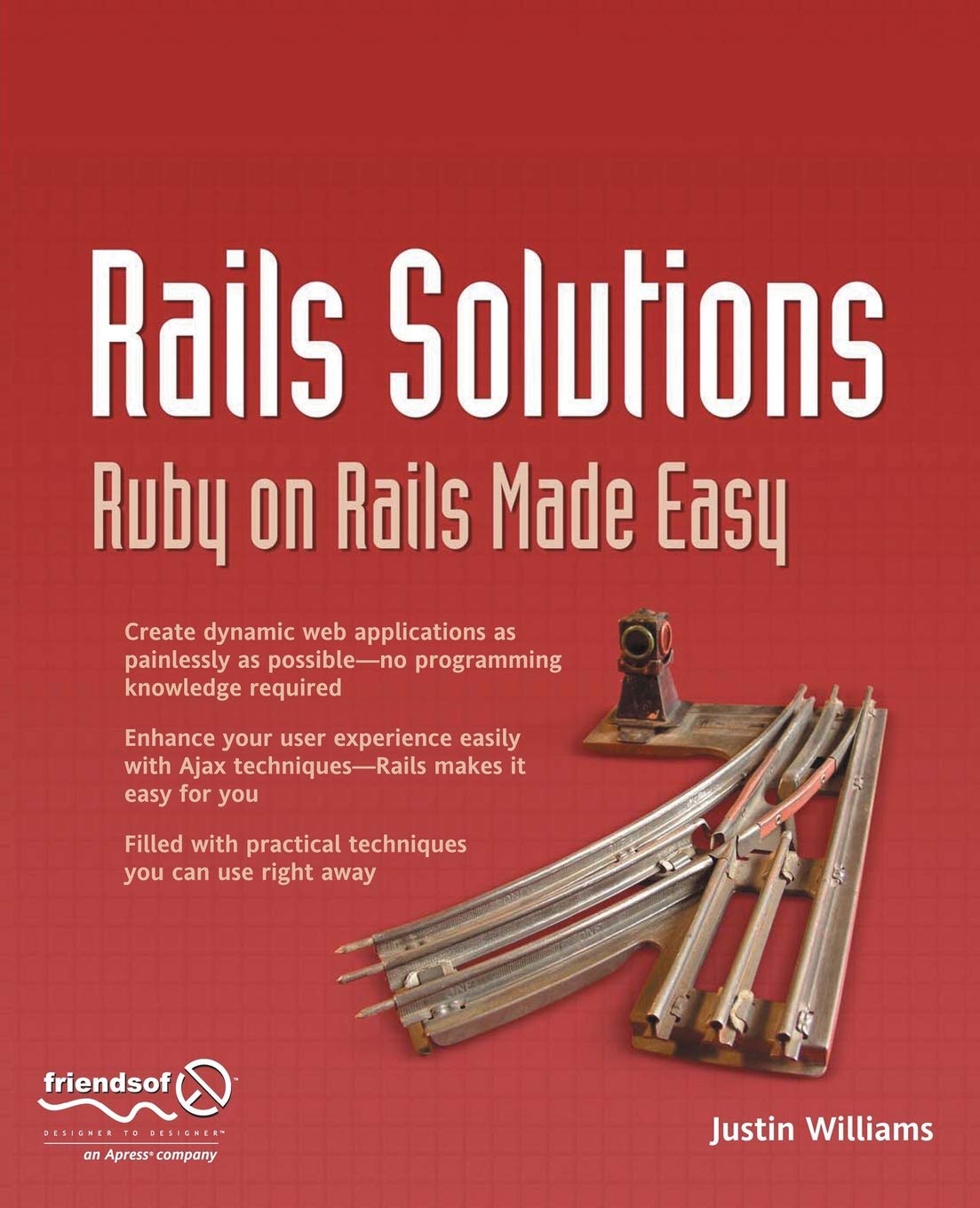 RAILS SOLUTIONS: Ruby on Rails Made Easy