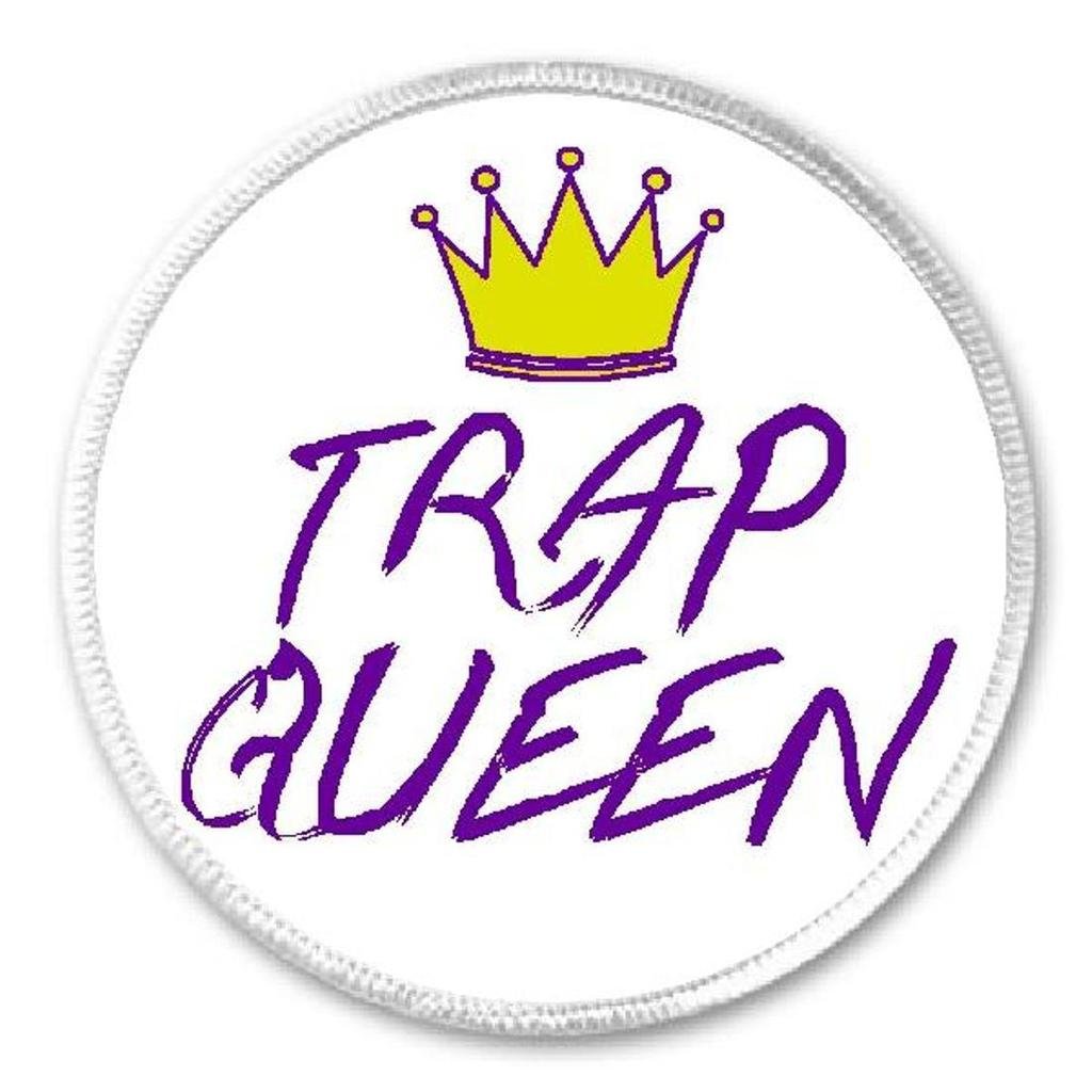 Trap Queen - 3