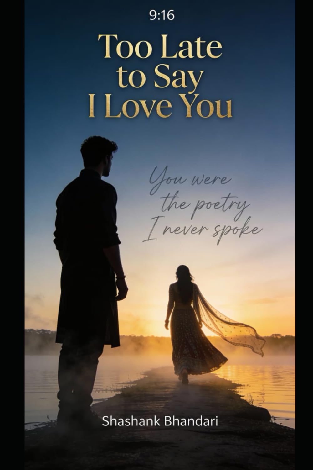 TOO LATE TO SAY I LOVE YOU