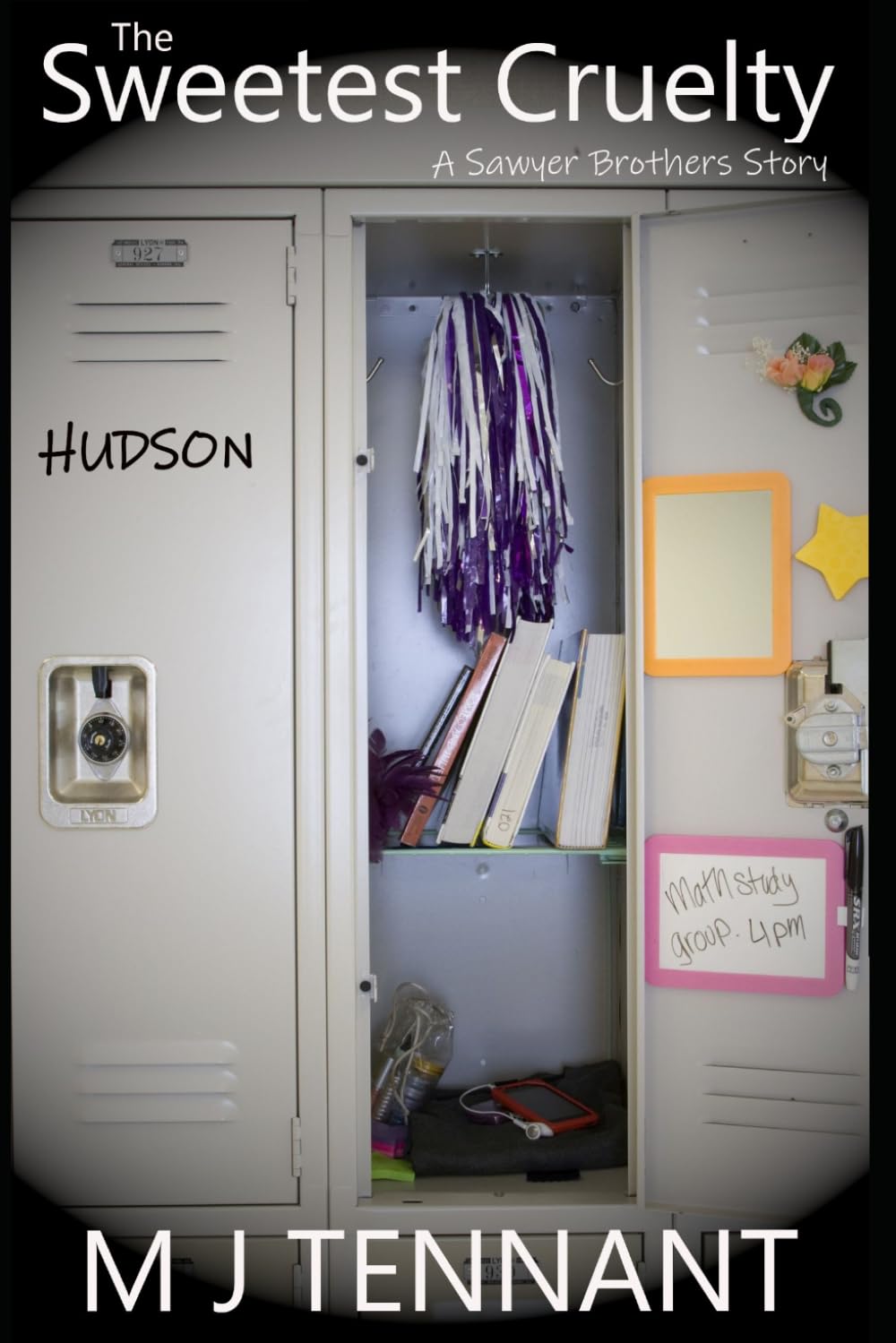 The Sweetest Cruelty: A High School Bully, Enemies to Lovers Romance - HUDSON (A Sawyer Brothers Story)