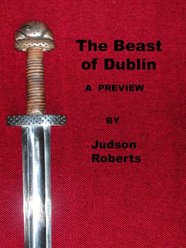 The Beast of Dublin--A Preview