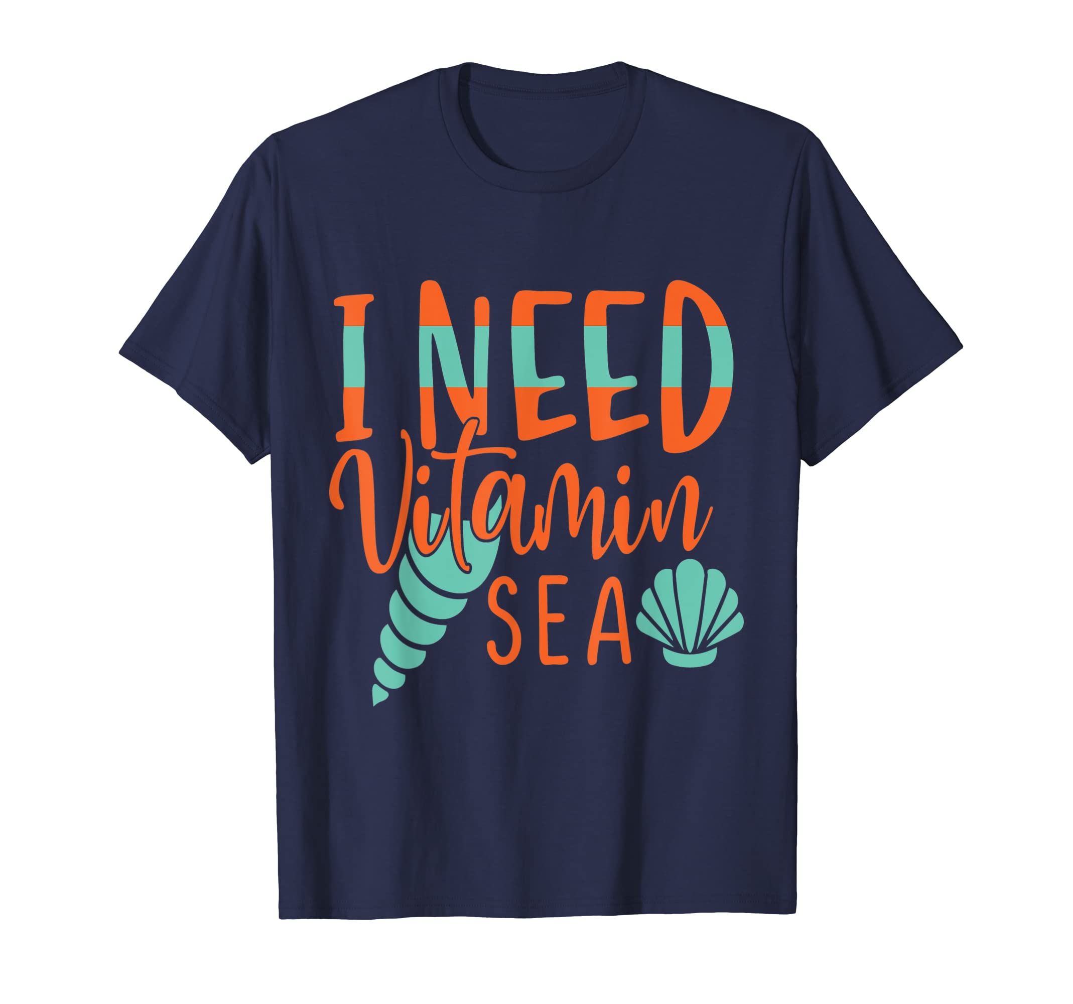 I Need Vitamin Sea-Fun Summertime Vacay Tee T-Shirt