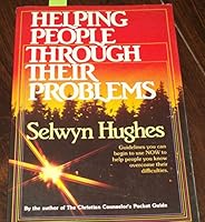 Helping People Through Their Problems 0871232014 Book Cover