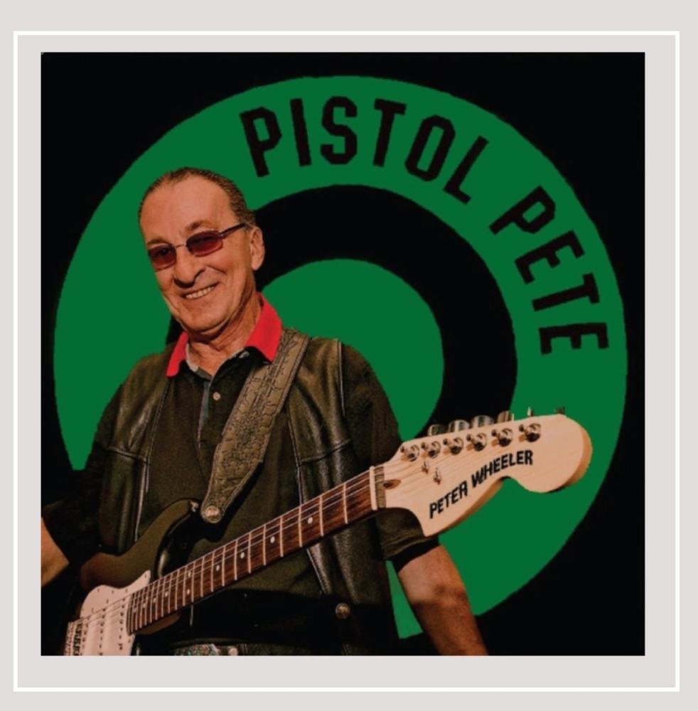 Pistol Pete [Audio CD] Peter Wheeler
