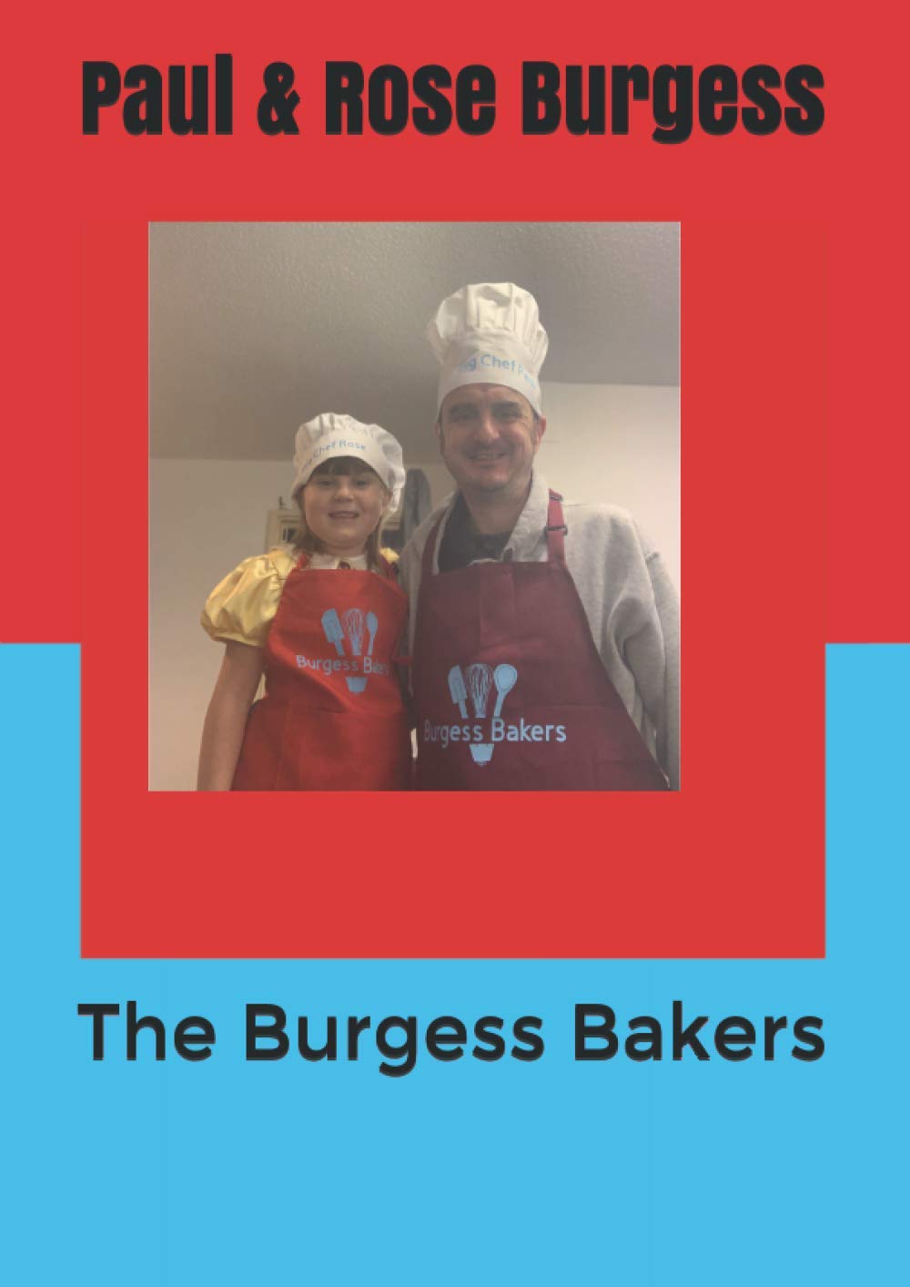 The Burgess Bakers: First Lesson