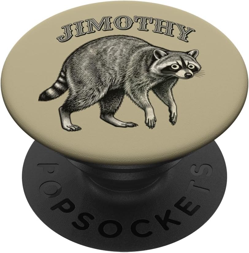 Jimothy Viral Raccoon Funny Trash Panda Wildlife PopSockets Adhesive PopGrip