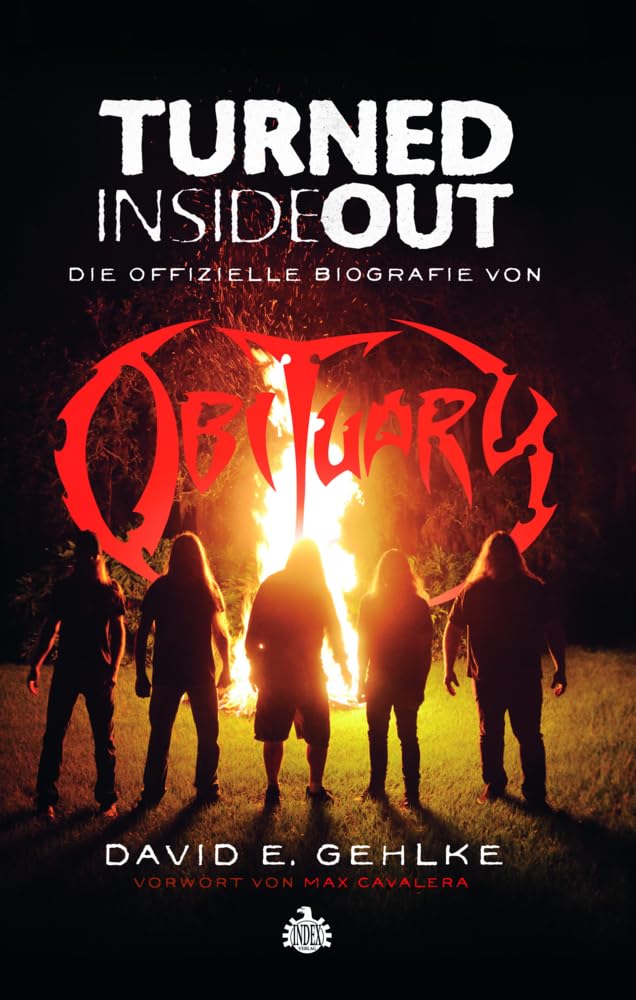 Turned Inside Out: Die offizielle Biografie von Obituary