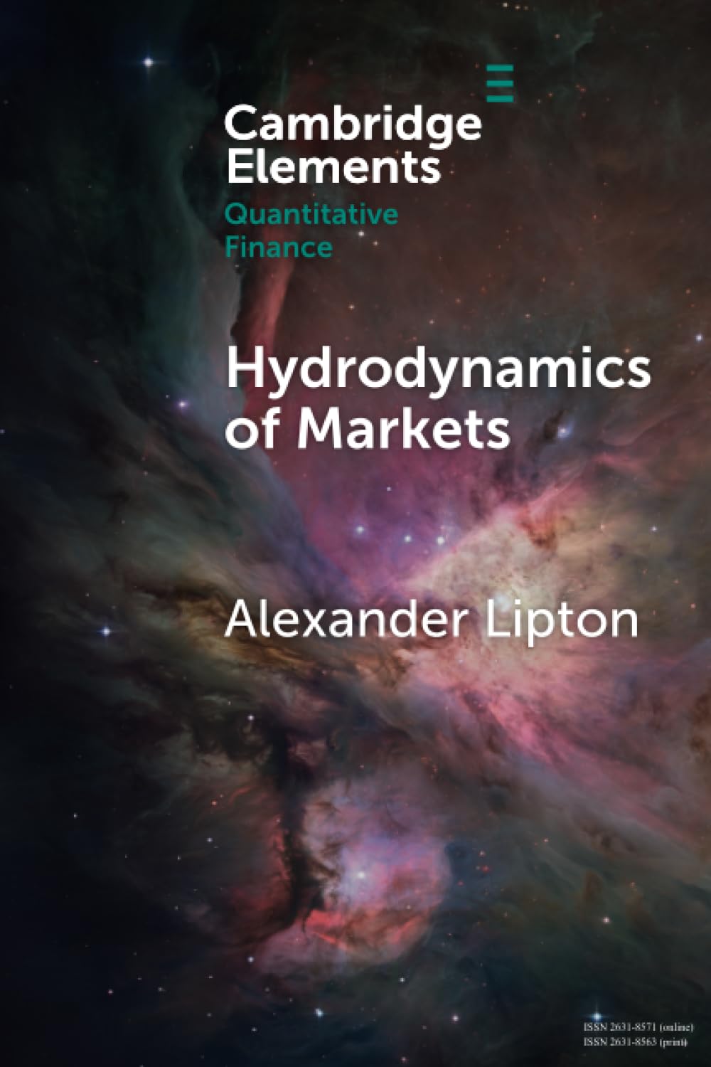 Hydrodynamics of Markets: Hidden Links between Physics and Finance (Elements in Quantitative Finance)