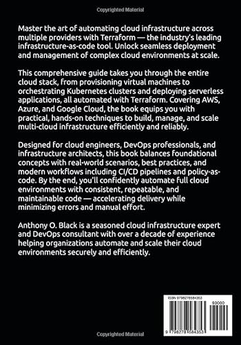 Full Cloud-Stack Automation with Terraform: Deploy and Manage VMs, Kubernetes Clusters, Serverless Apps, and CI/CD Workflows Across AWS, Azure, and Google Cloud