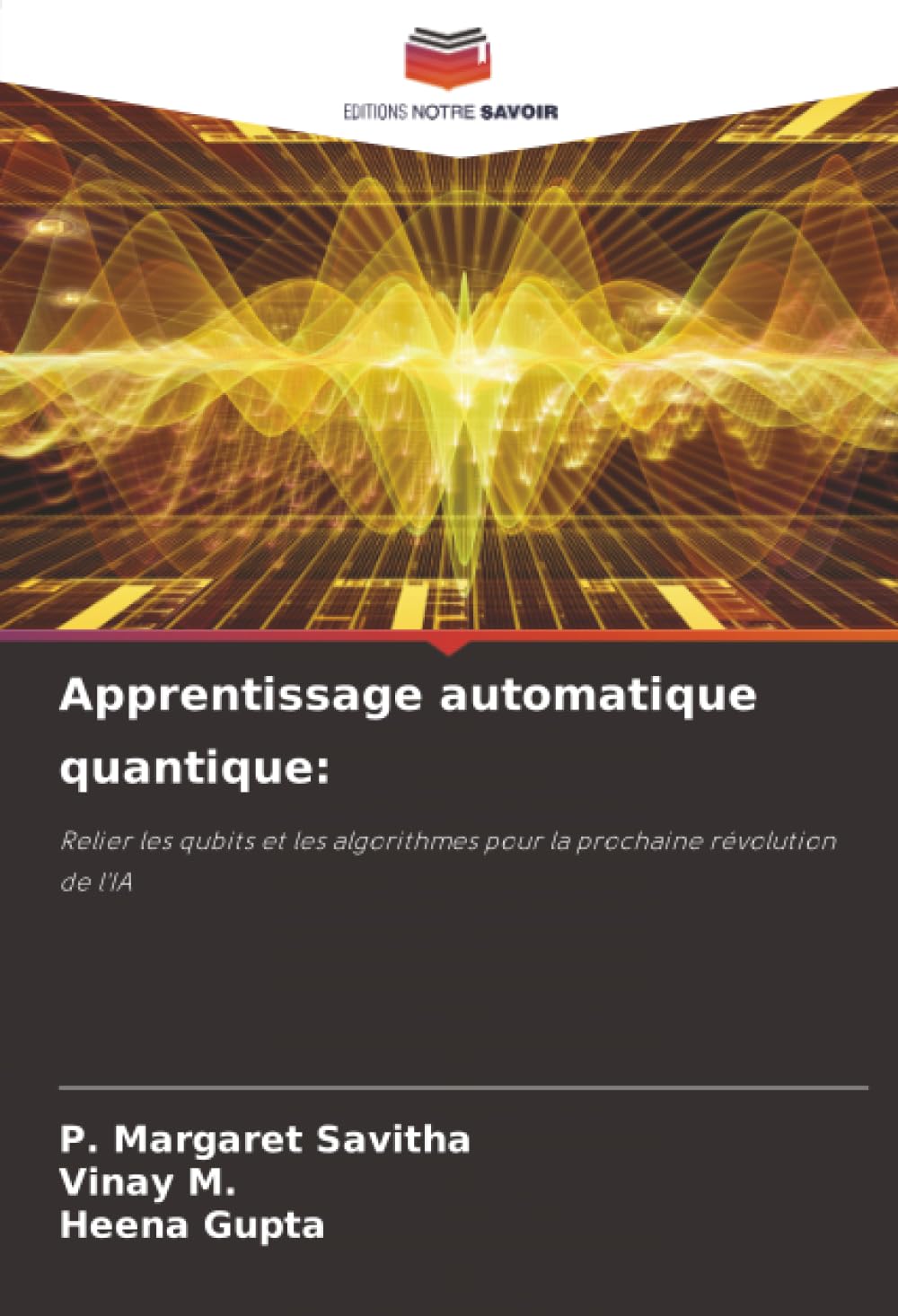 Apprentissage automatique quantique:: Relier les qubits et les algorithmes pour la prochaine révolution de l'IA