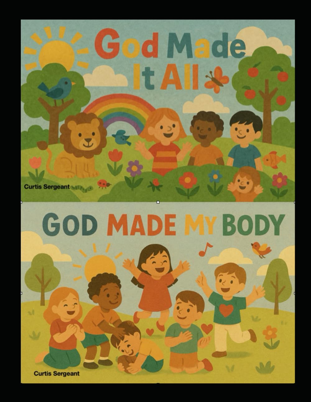 God Made It All/God Made My Body