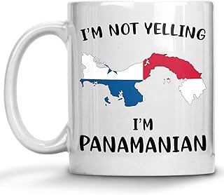 Funny Panama Pride Coffee Mugs, I'm Not Yelling I'm Panamanian Mug, Gift Idea for Panamanian Men and Women Featuring the Country Map and Flag, Proud Patriot Souvenirs and Gifts
