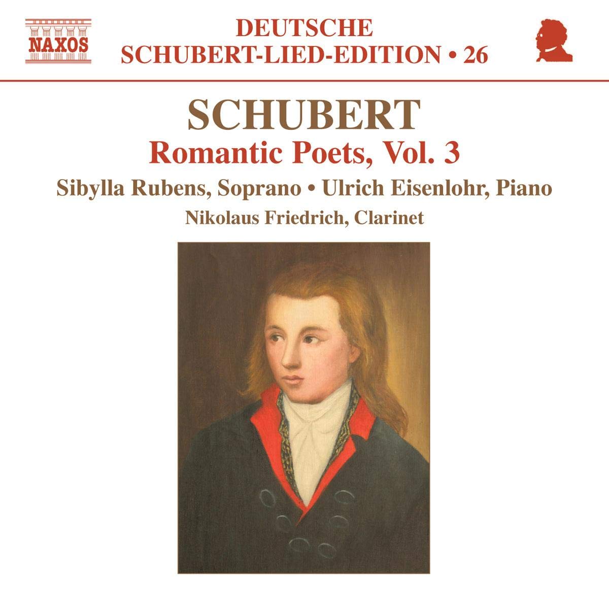 SCHUBERT: Romantic Poets, Vol. 3