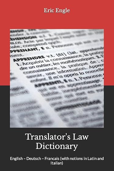 Translator's Law Dictionary: English – Deutsch – Francais : 2