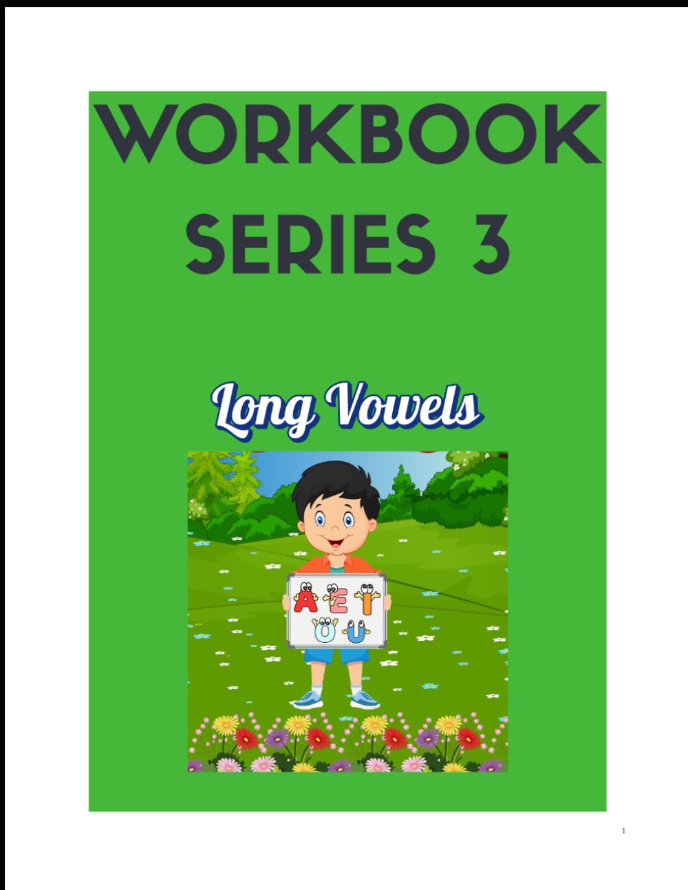 The 5-in-1 Phonics Workbook: Series 3 - Long Vowels