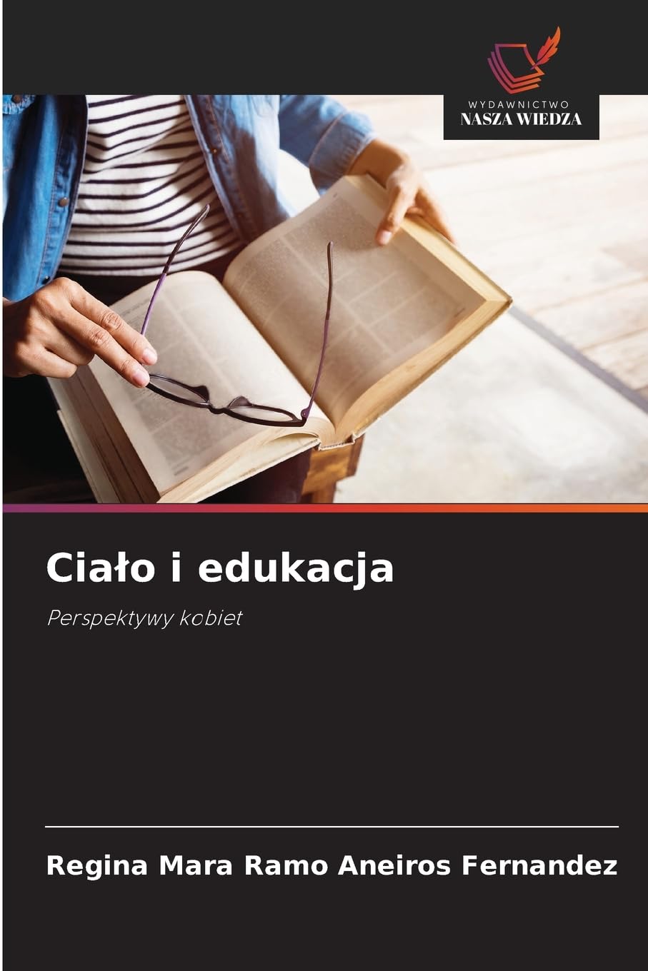 Cialo i edukacja: Perspektywy kobiet