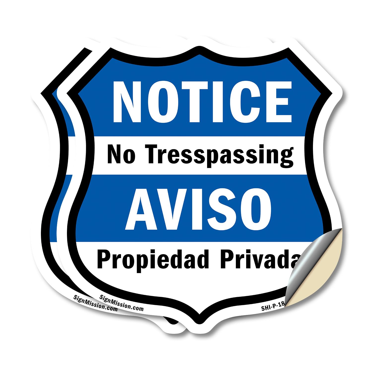 Notice No Trespassing Bilingual English/Spanish (2 Pack) 4 inch X 4 inch Shield Shaped Heavy Duty 3.2 mil Vinyl Decals Weather Resistant Made in the