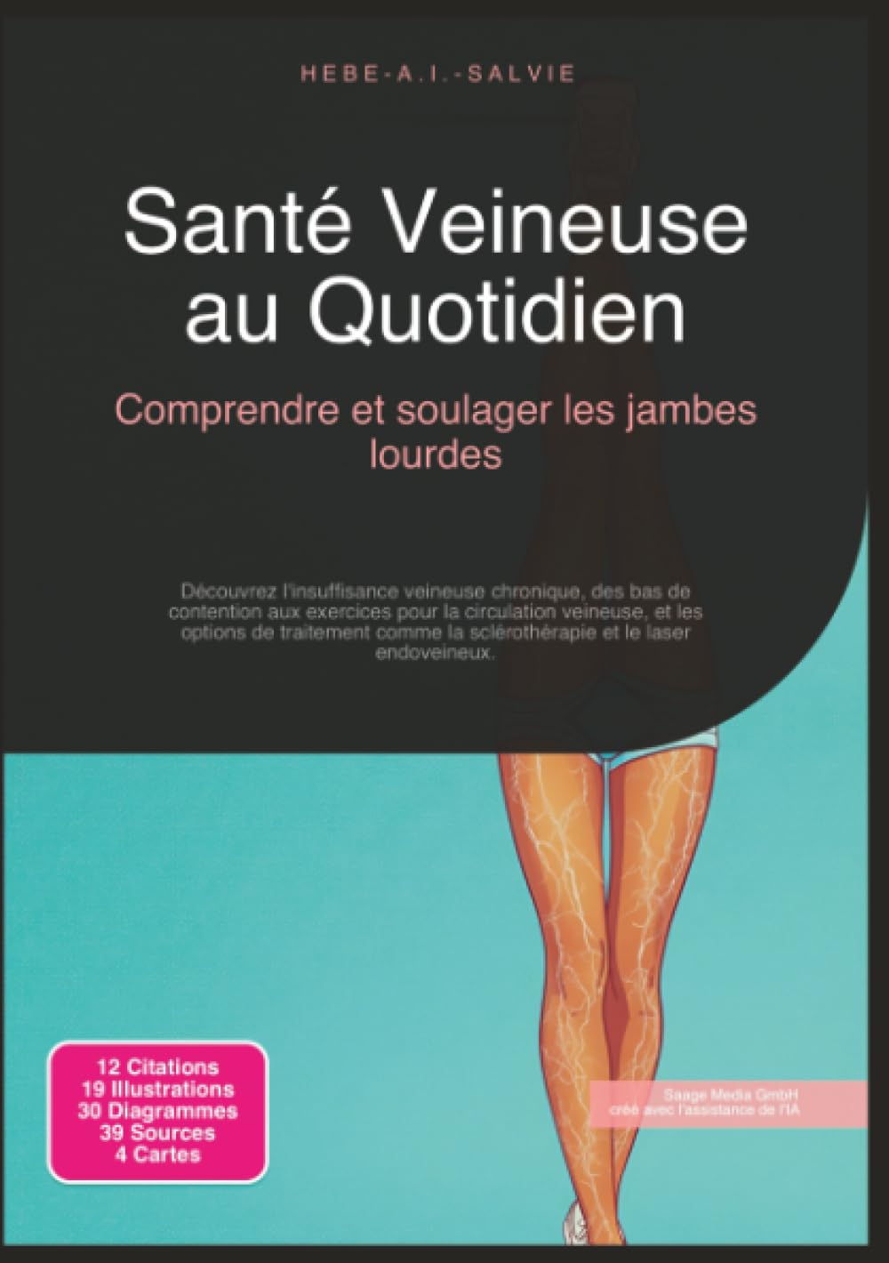 Santé Veineuse au Quotidien: Comprendre et soulager les jambes lourdes