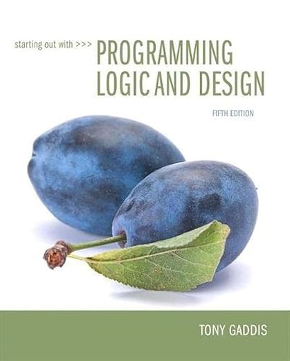 Amazon.com: Starting Out with Programming Logic and Design (What's New ...