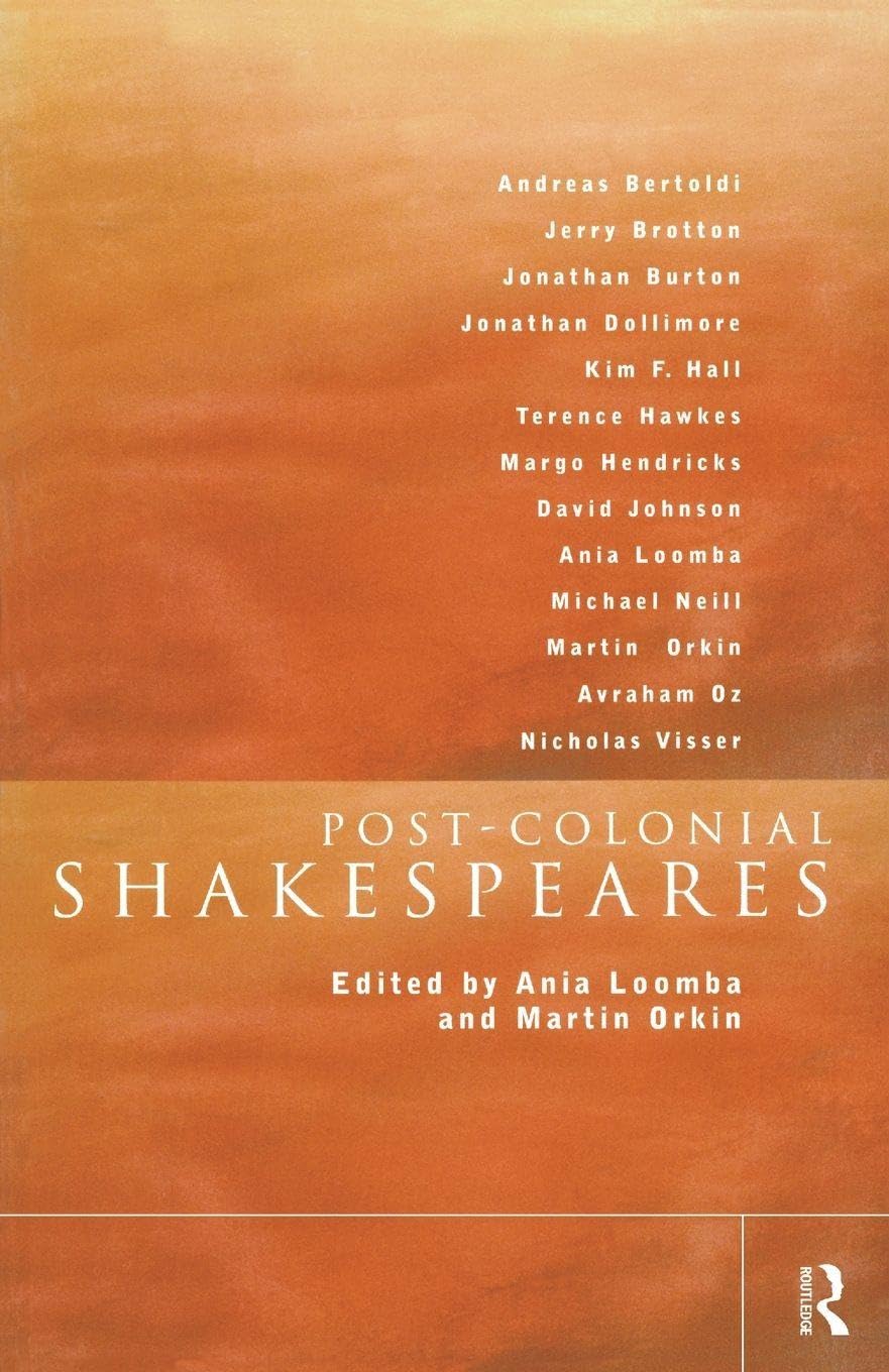 Post-Colonial Shakespeares (New Accents)