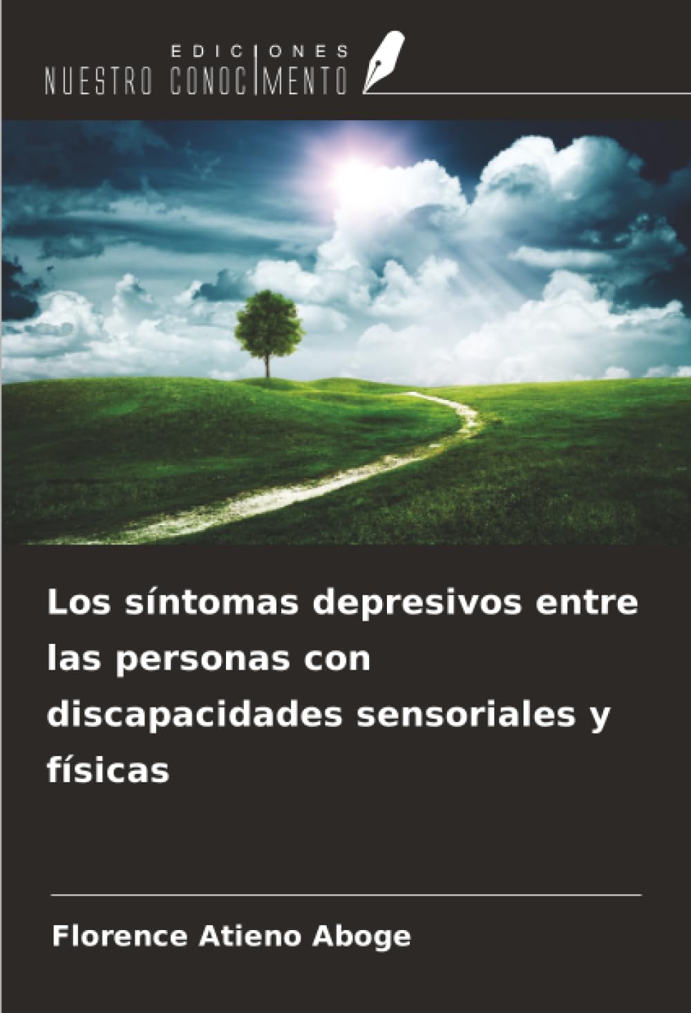 Los síntomas depresivos entre las personas con discapacidades sensoriales y físicas