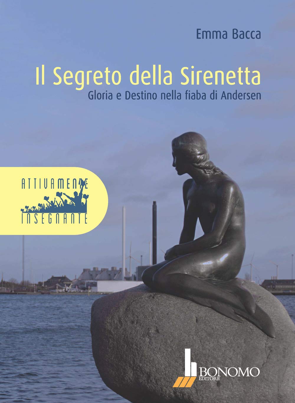 Il Segreto Della Sirenetta. Gloria E Destino Nella Fiaba Di Andersen - 4