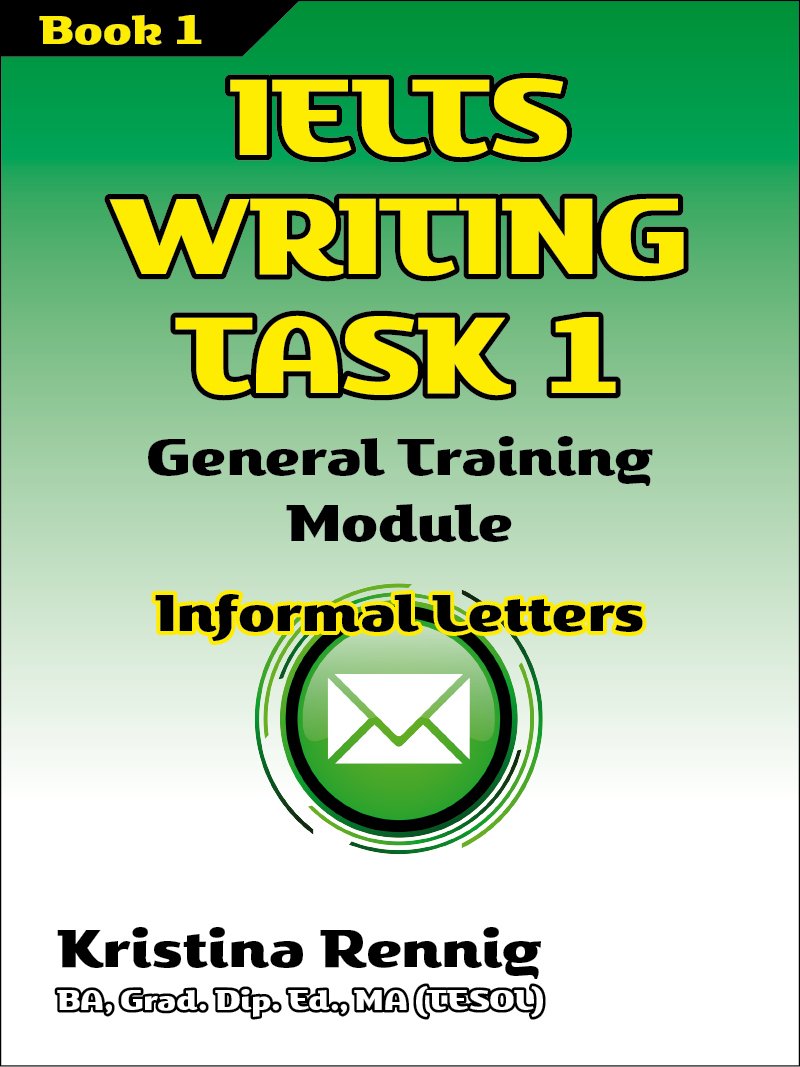 Amazon.com: IELTS Writing Task 1 General Training Module Informal ...