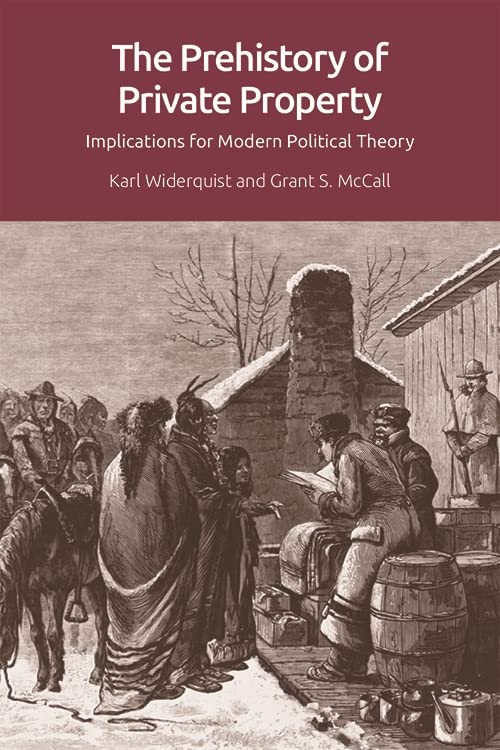 The Prehistory of Private Property      Kindle Edition