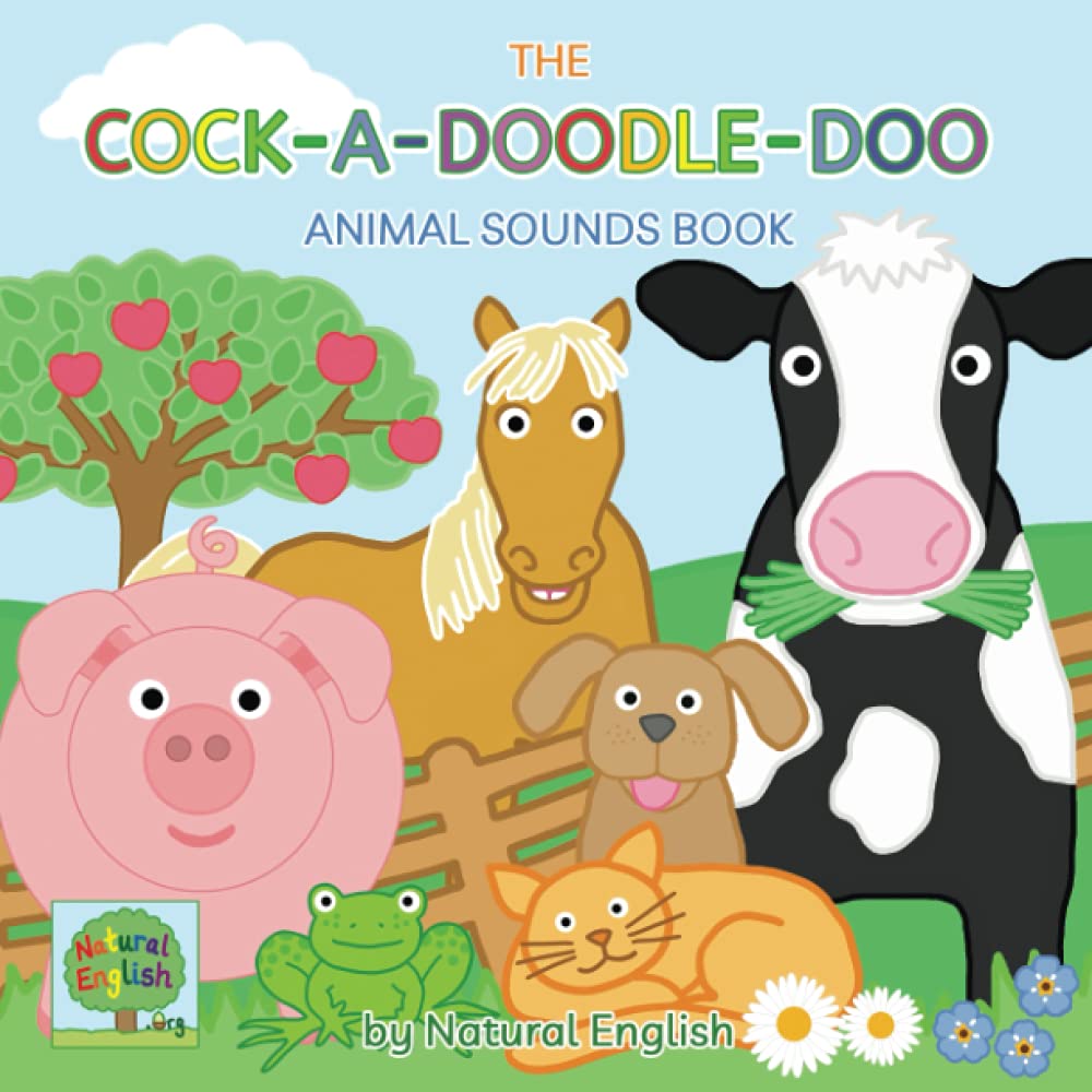 The Cock-a-doodle-doo Animal Sounds Book