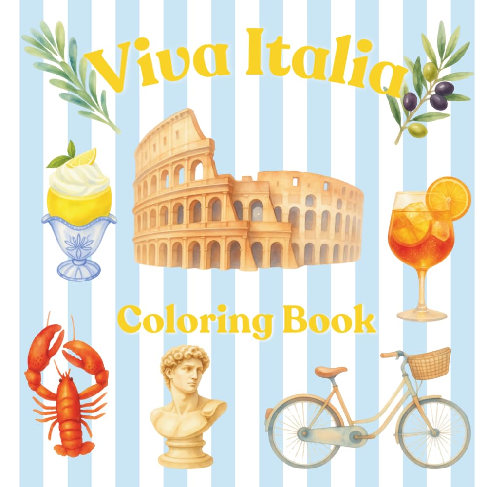 Viva Italia: A Creative Journey Through Italian Culture, Art & Food (Passport Through Coloring)