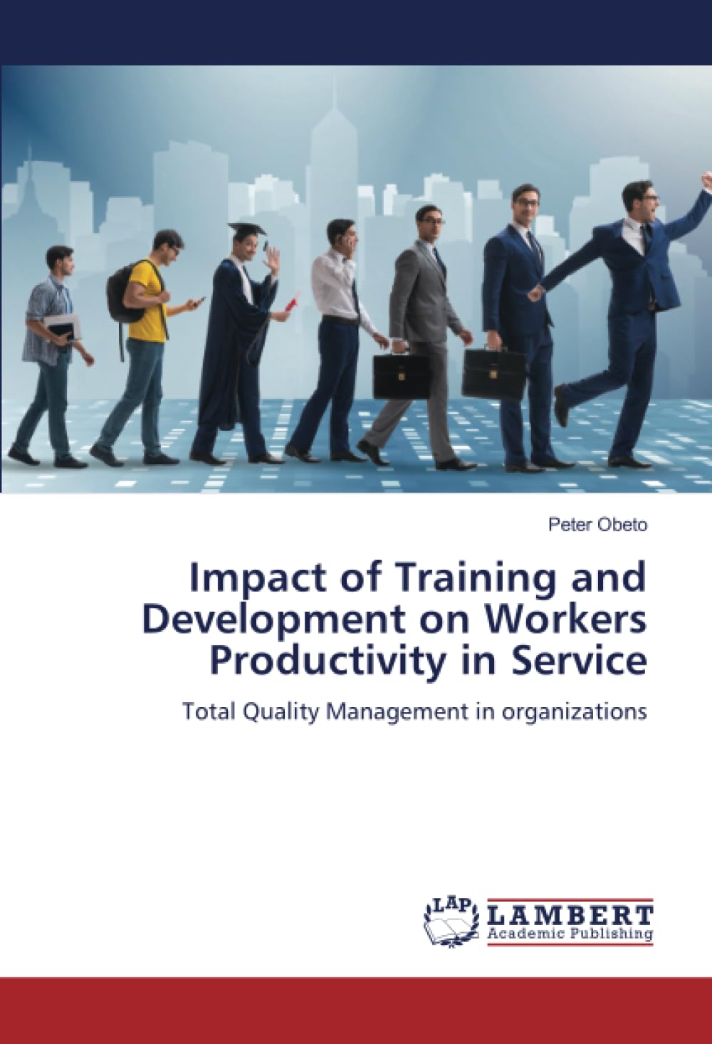Impact of Training and Development on Workers Productivity in Service ...