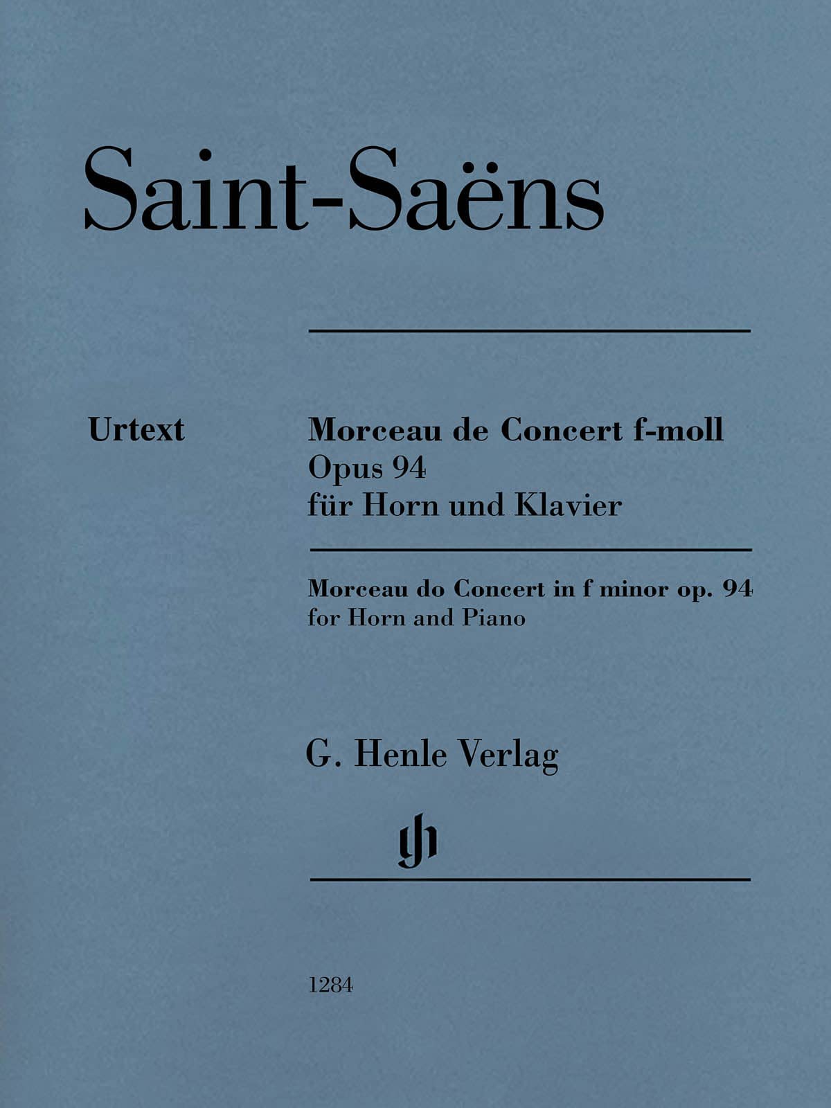 Morceau de Concert f-moll op. 94; Horn und Klavier: Besetzung: Horn und Klavier (G. Henle Urtext-Ausgabe)