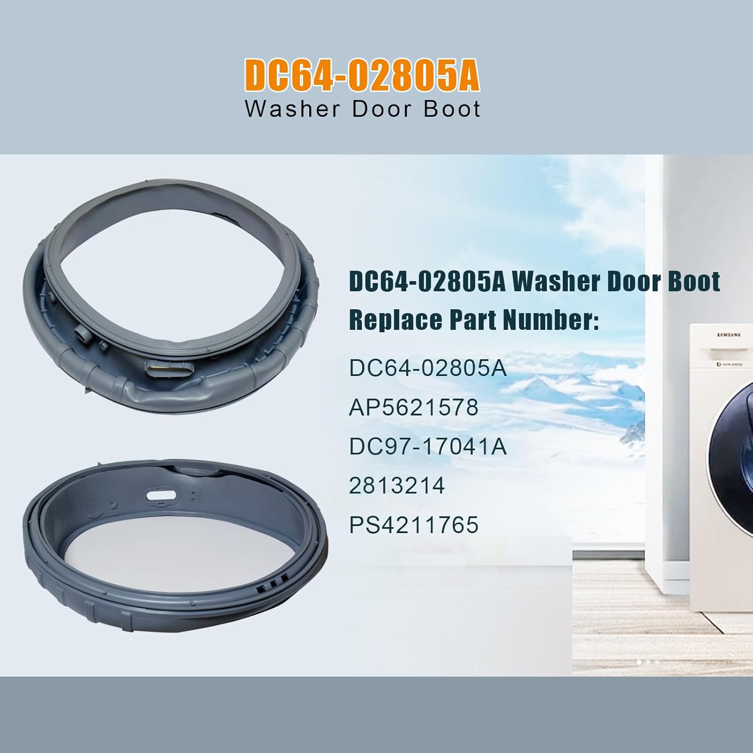 DC64-02805A Washer Door Boot Seal Replacement for Samsung Door Diaphragm