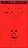 Le bizze del capitano in congedo e altri racconti 8845904660 Book Cover