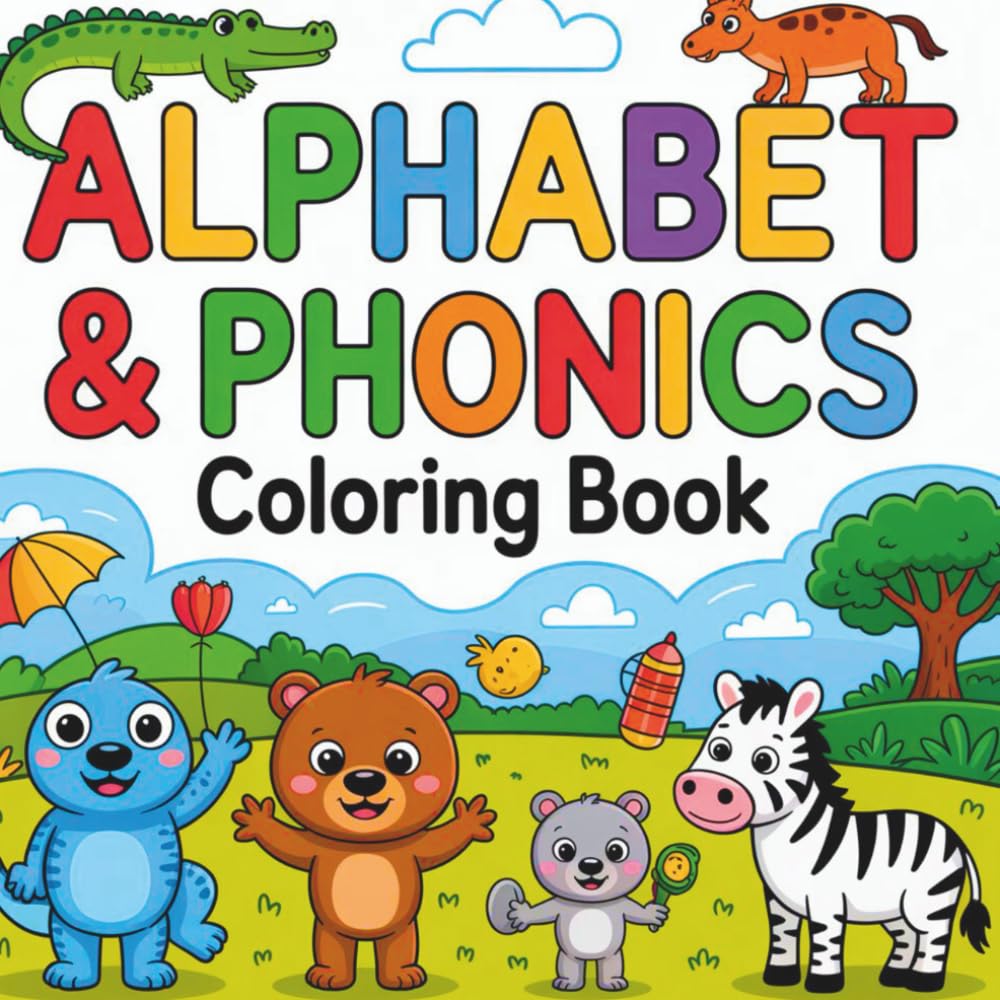 Alphabet & Phonics Coloring Book: Color A-Z Animals, Trace Letters, Learn Sounds