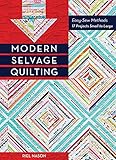selvage denim  Modern Selvage Quilting (English Edition)