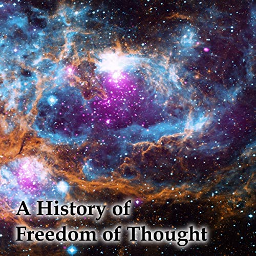 A History of Freedom of Thought by J B Bury episode artwork