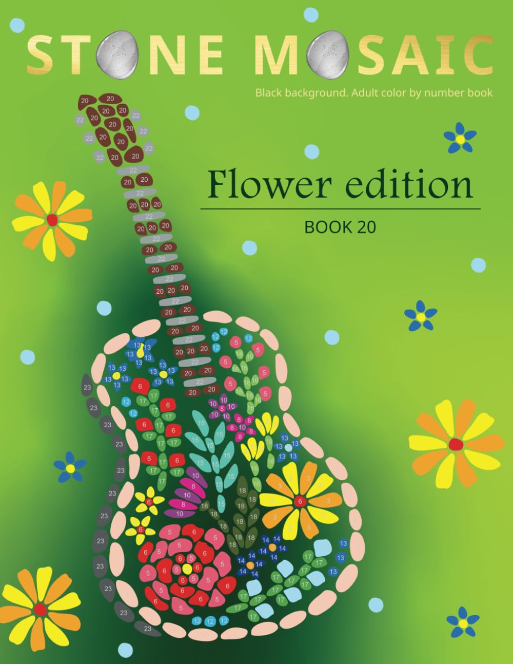 STONE MOSAIC. Book 20. Flower edition.: Black background. Adult Color by number book.