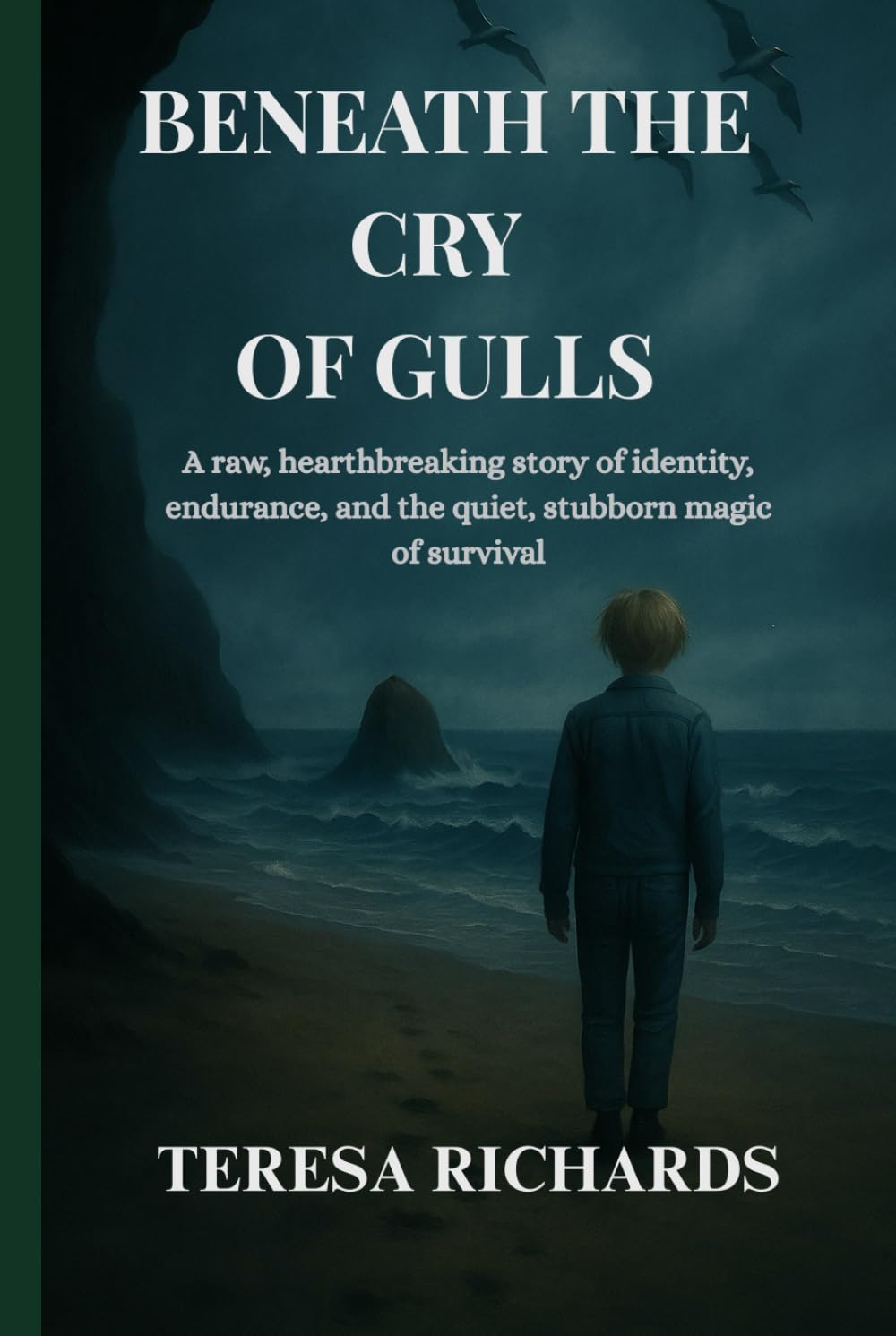Beneath The Cry of Gulls