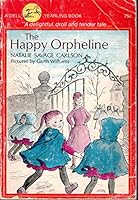 The Happy Orpheline 0440434556 Book Cover