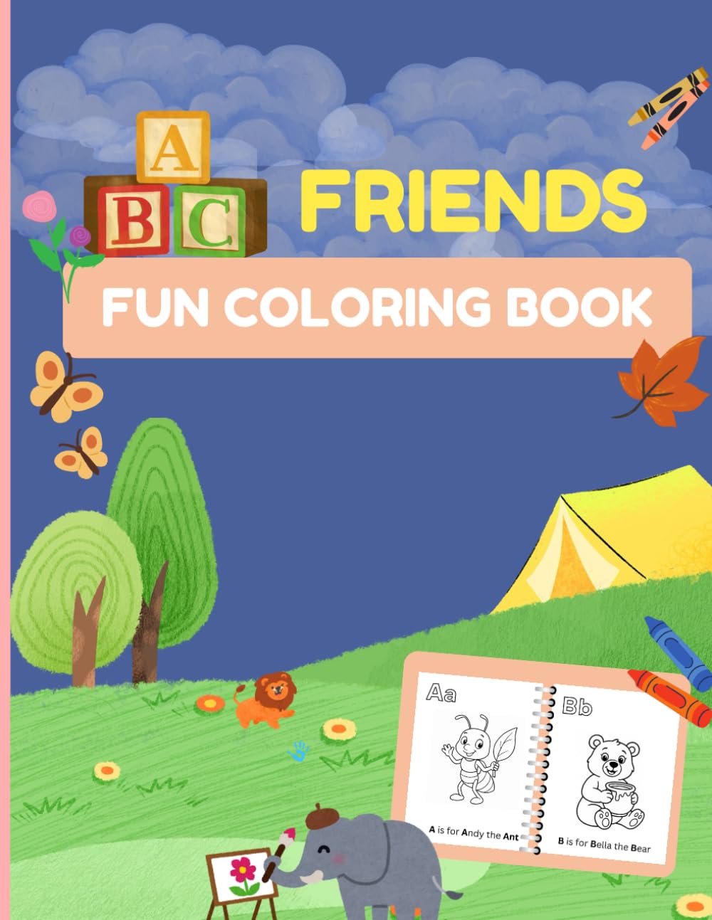 ABC Friends: A Fun Coloring Book for Kids: Learn the Alphabet with Fun Animal Friends