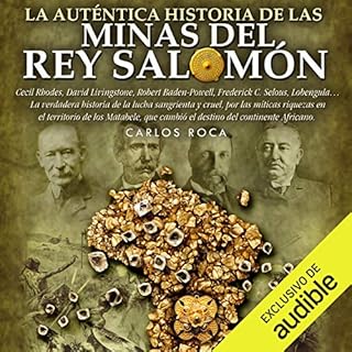 La auténtica historia de Las minas del rey Salomón Audiolibro Por Carlos Roca arte de portada