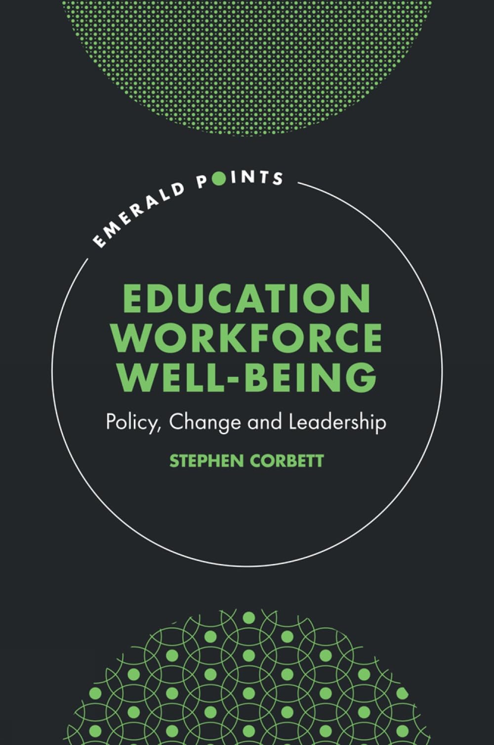 Education Workforce Well-being by Stephen  Corbett (Hardback Book)