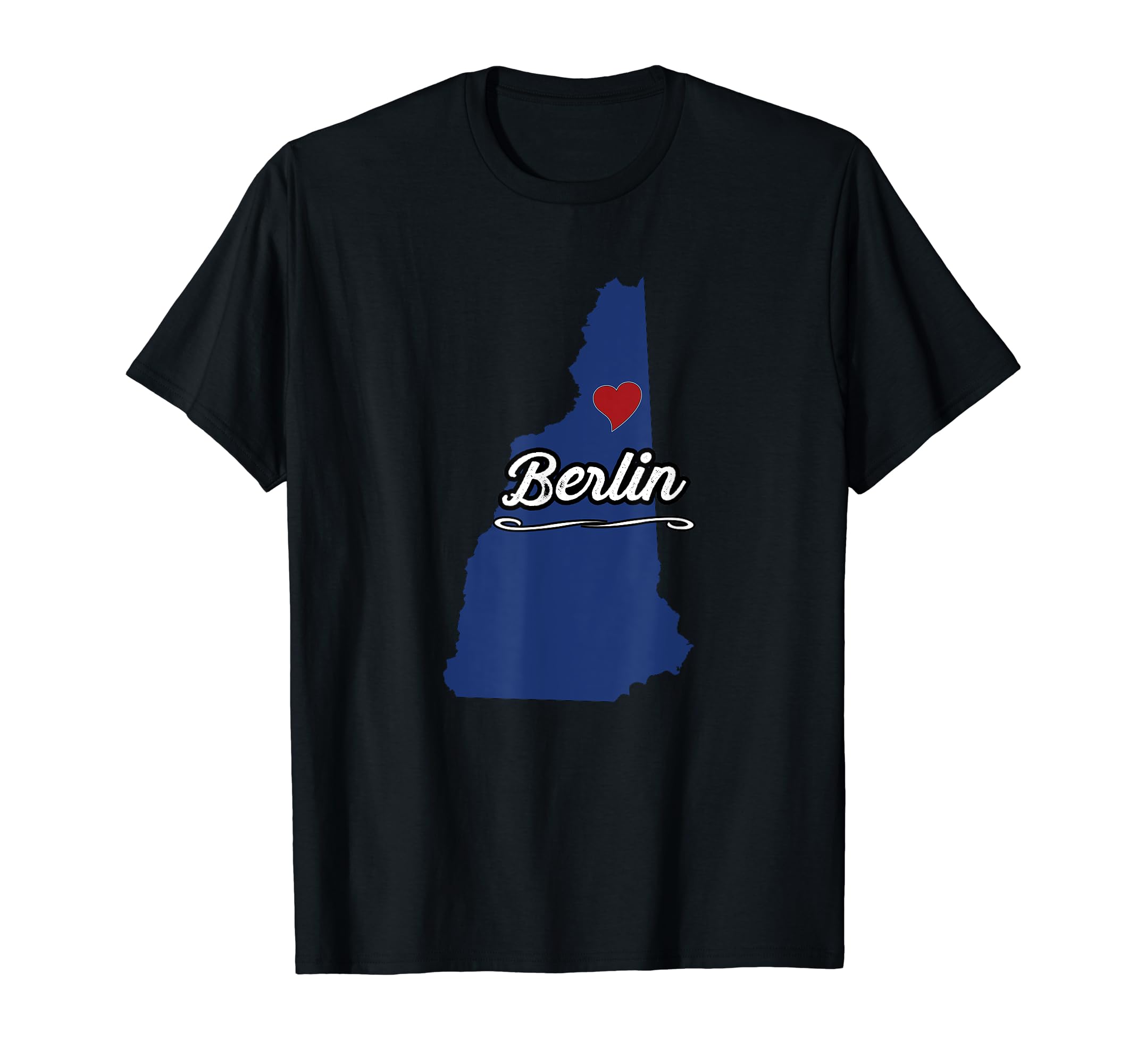 City of BERLIN New Hampshire | NH Novelty Merch Gift - T-Shirt