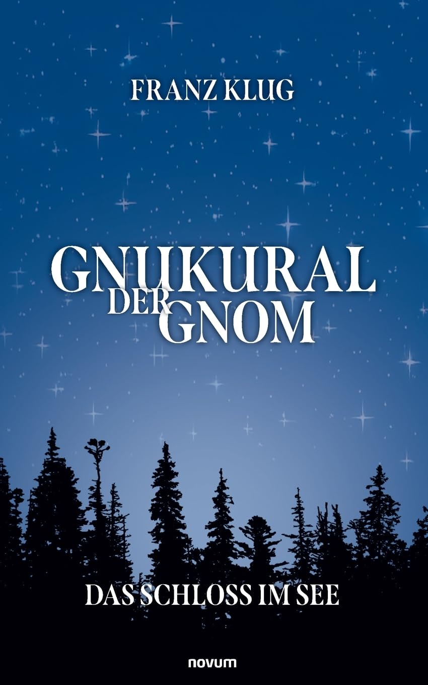 Gnukural der Gnom: Das Schloss im See